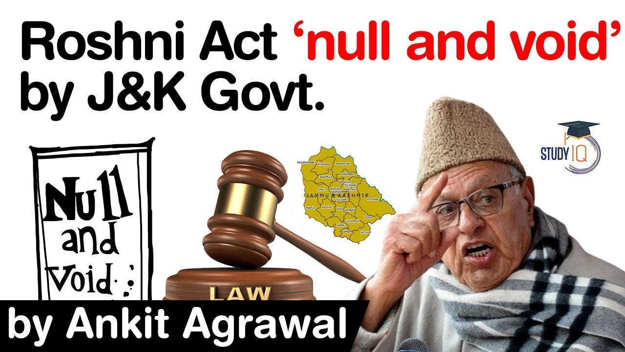 What is Roshni Act? J&K administration declares Roshni Act NULL and VOID #UPSC #IAS