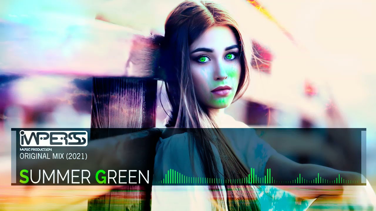 Summer Green - Imperss (Original Mix) [2021] FreeDL