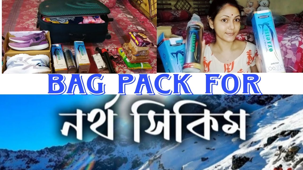 Bag pack for North sikkim ।।bag pack for north sikkim tour।।
