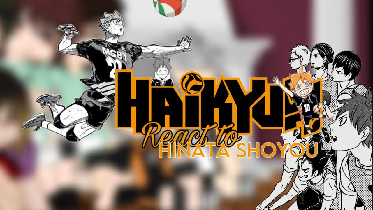 Haikyuu! React to Hinata Shoyo//pt2