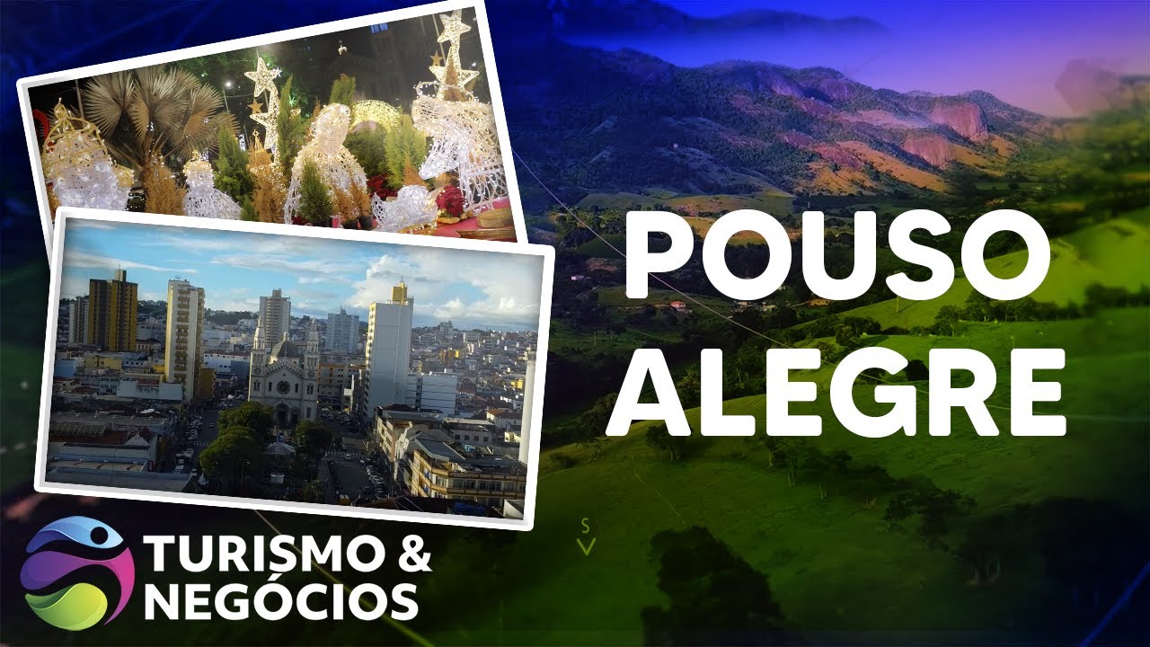 POUSO ALEGRE - PROGRAMA 240 - TURISMO E NEGÓCIOS