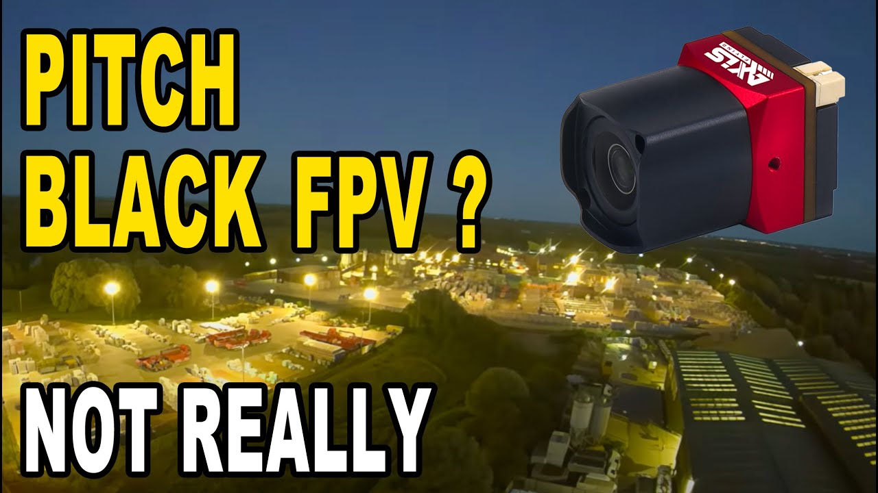 Axisflying FPV drone OWL Pro Black Light Camera - Full Review and Night Footage