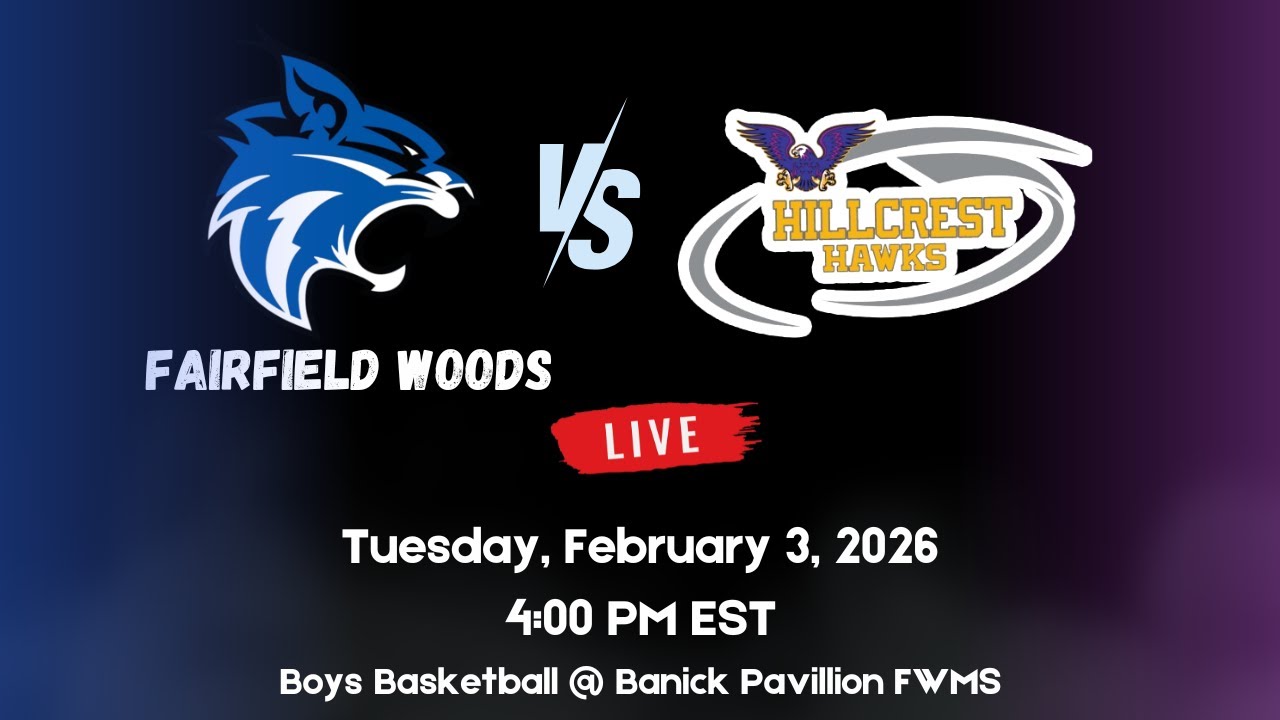 BOYS BASKETBALL LIVE: Fairfield Woods MS v. Hillcrest MS (Trumbull, Conn.)