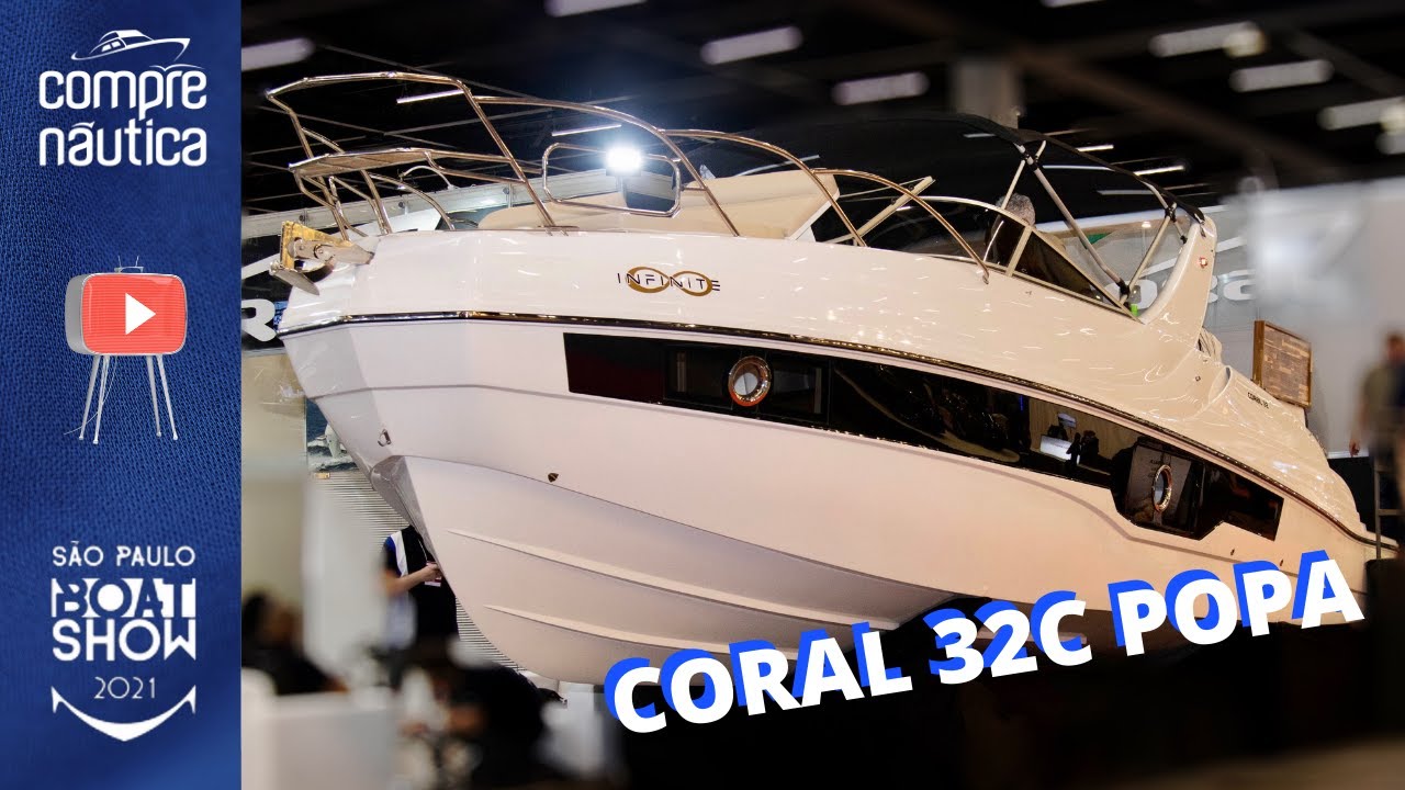 Coral 32c popa apresenta plataforma ampliada e espa&ccedil;os otimizados no SP Boat Show 2021