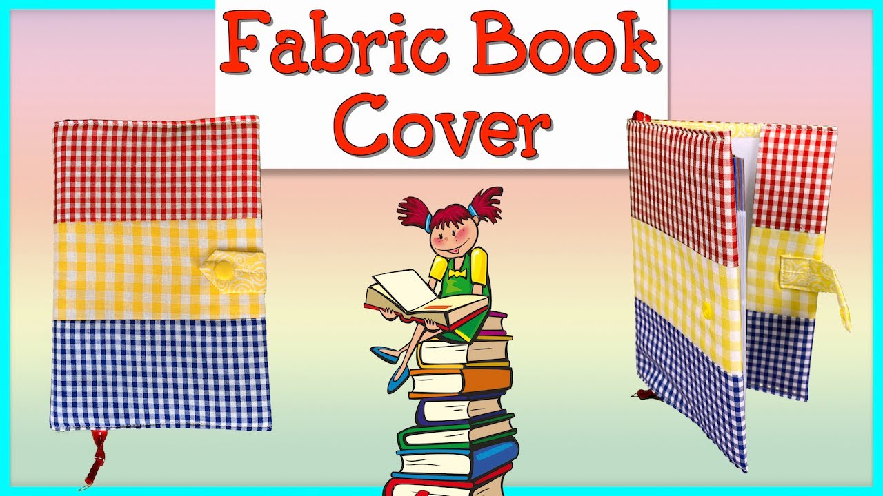 DIY Fabric Book Cover | The Sewing Room Channel