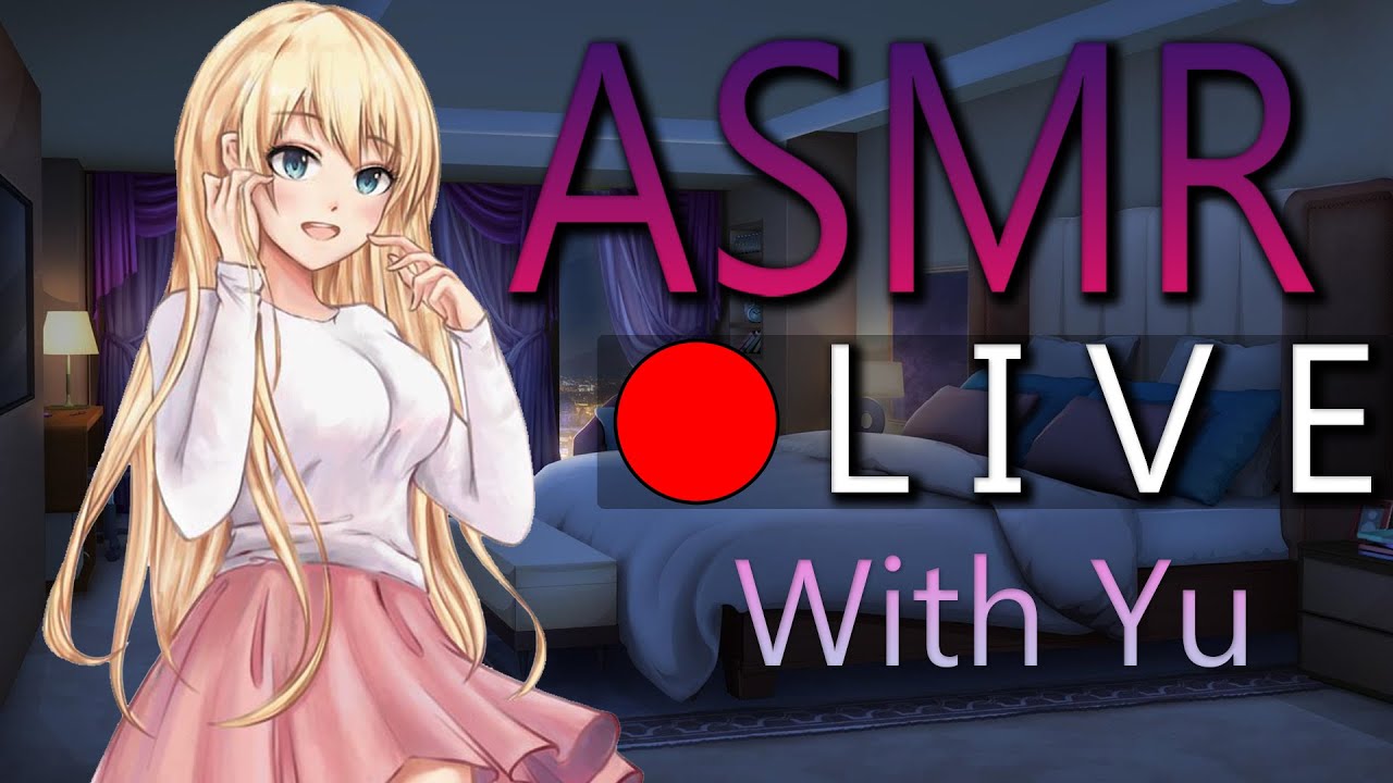 🔴Yu's ASMR Live!🔴😴💤I'm Sorry I've Been A Mess 😭 Will These Tingles Make Up For It? 💤😴