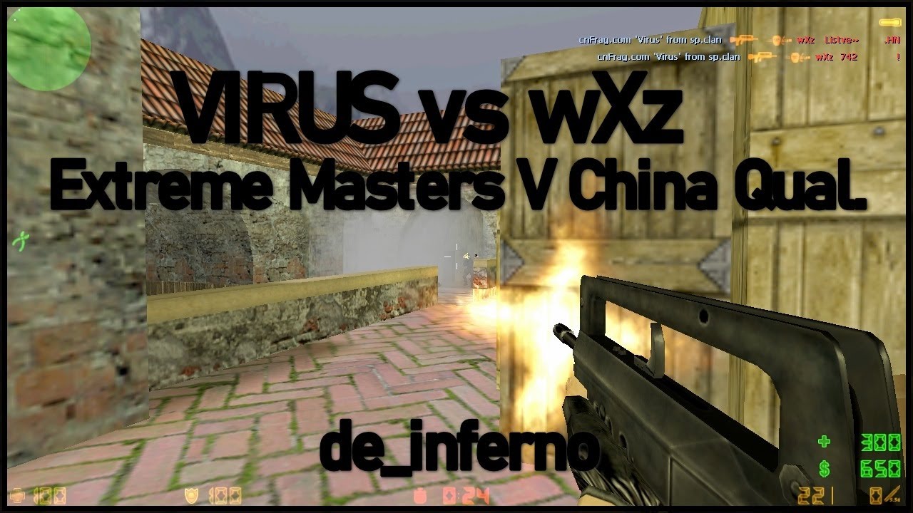 [ POV ] cnFrag.com 'Virus' from sp.clan vs wXz (Intel Extreme Masters V China Qualifier)