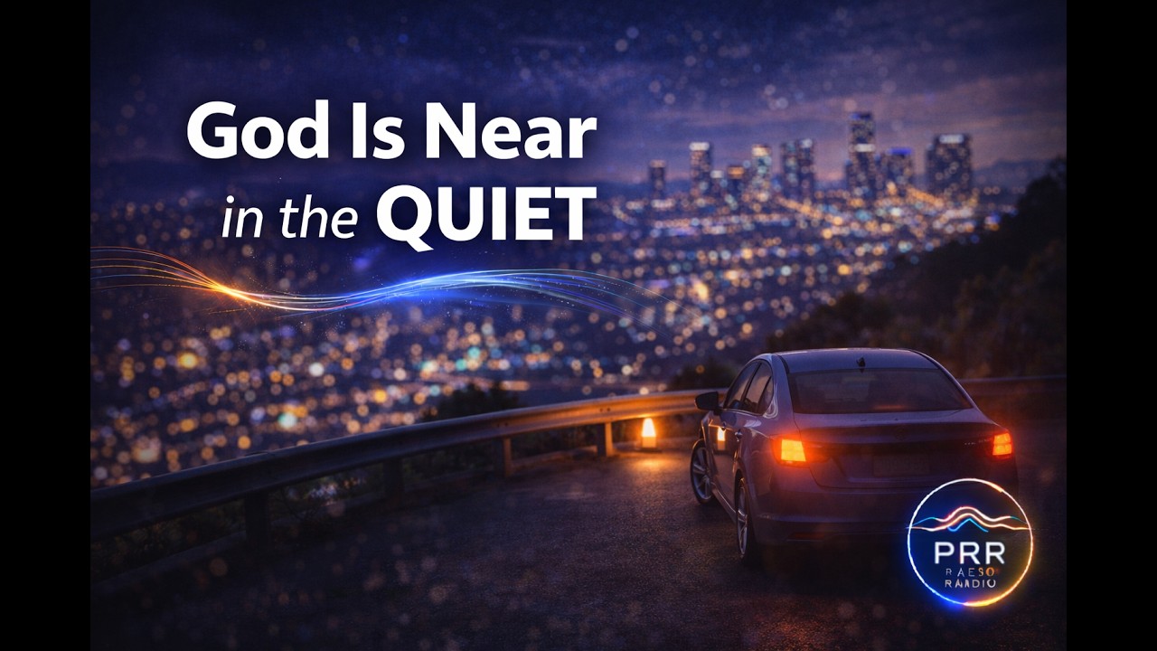 God Is Near in the Quiet