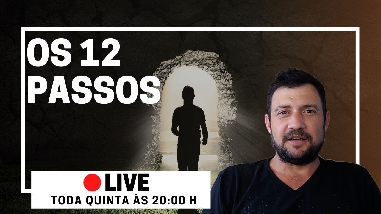 🔴 OS 12 PASSOS - 9° PASSO - AS REPARAÇÕES PREJUDICAM O OUTRO OU NÃO?