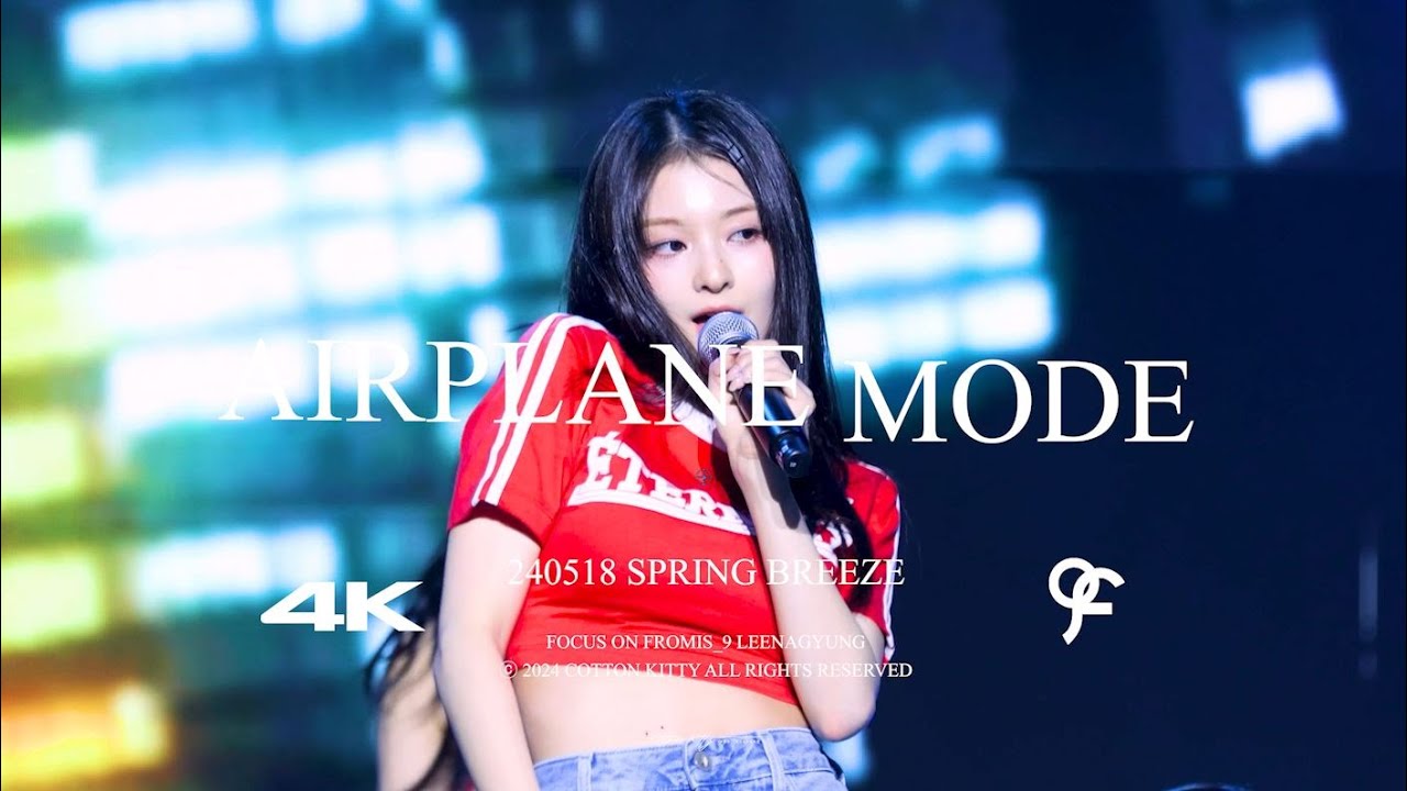 [4K 60p] 240518 프로미스나인 (fromis_9) 스프링 브리즈 Spring Breeze - Airplane Mode 이나경 직캠 (fancam)