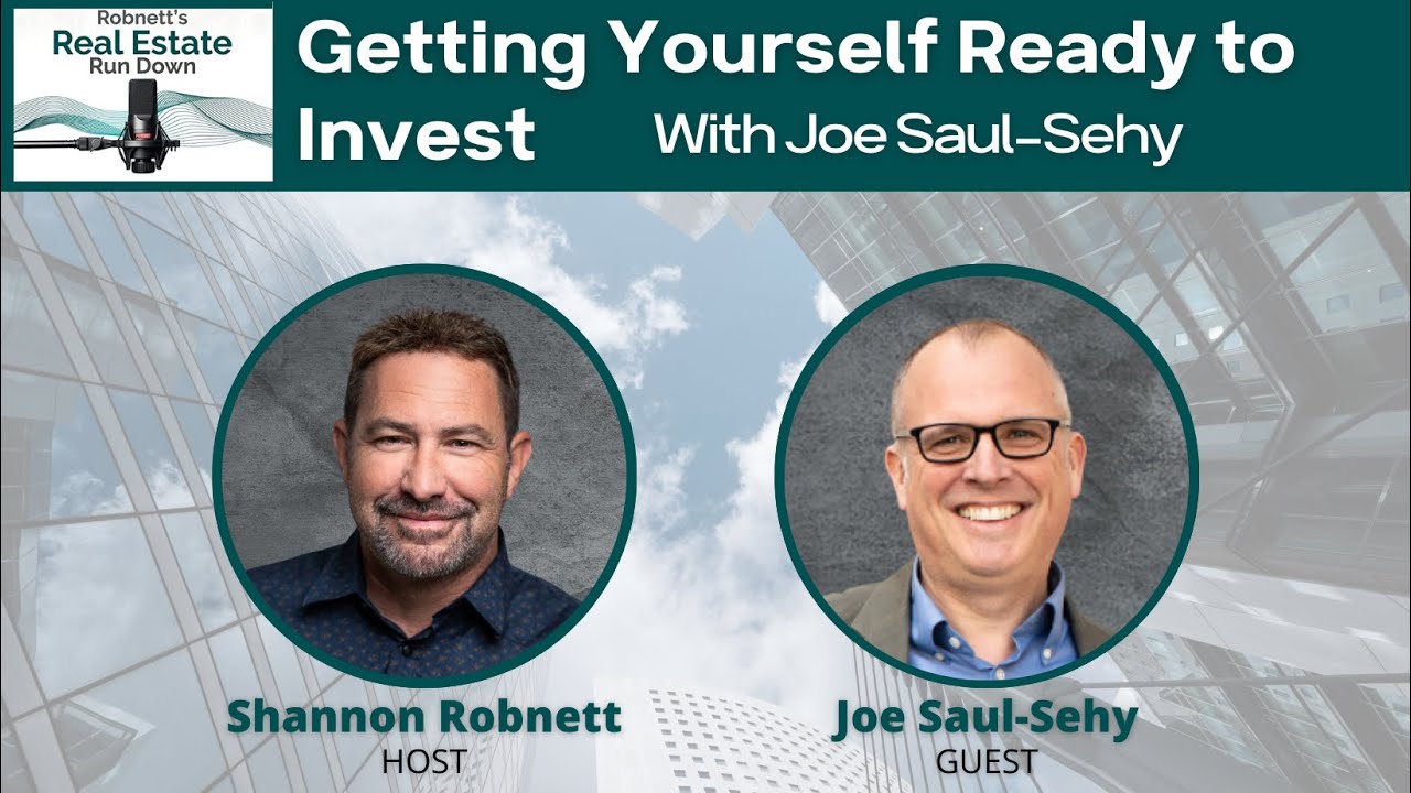 Getting Yourself Ready to Invest with Joe Saul-Sehy