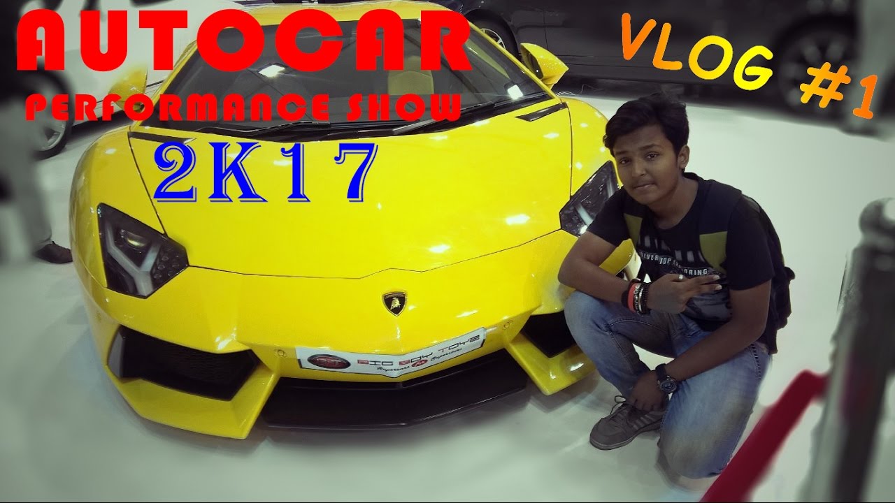 Autocar performance show | 2017 | BKC