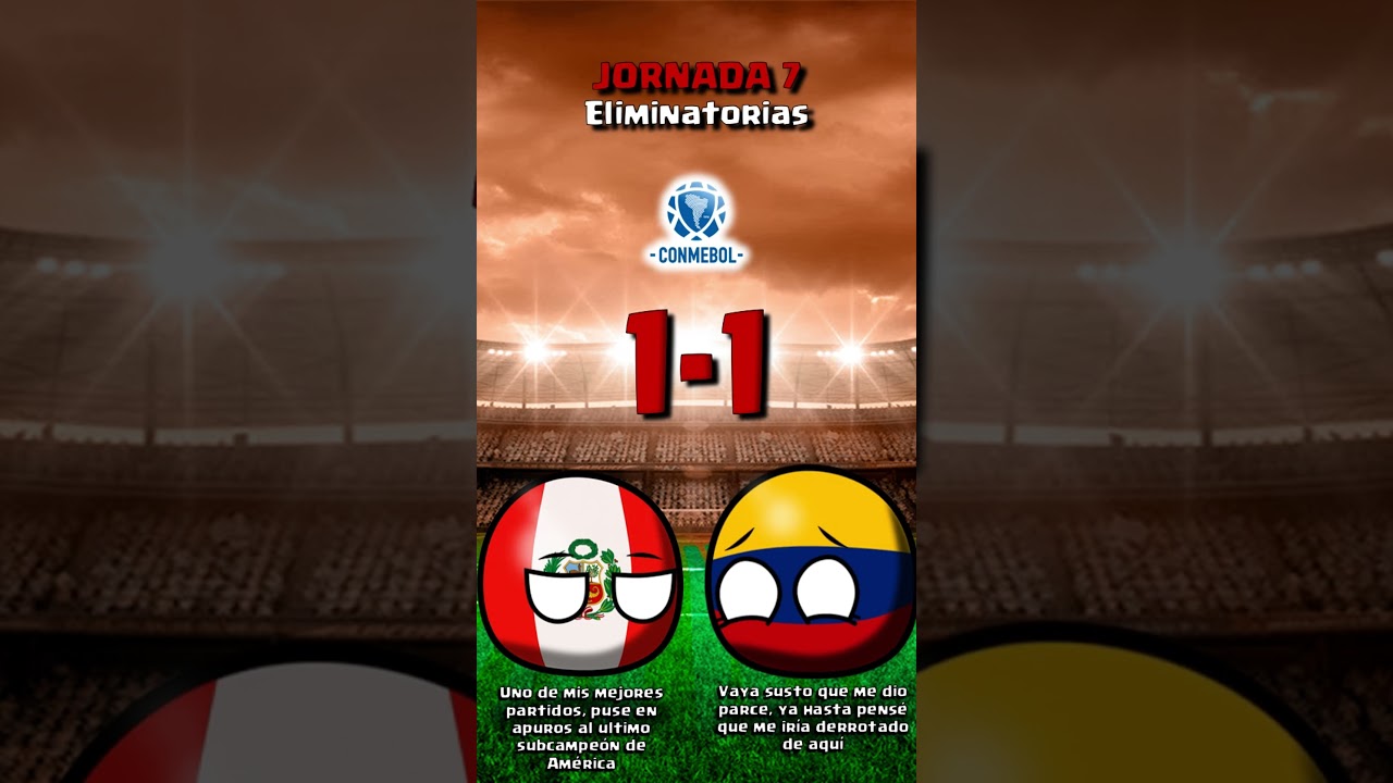 PER&Uacute; vs COLOMBIA | JORNADA 7 Eliminatorias CONMEBOL  countryballs