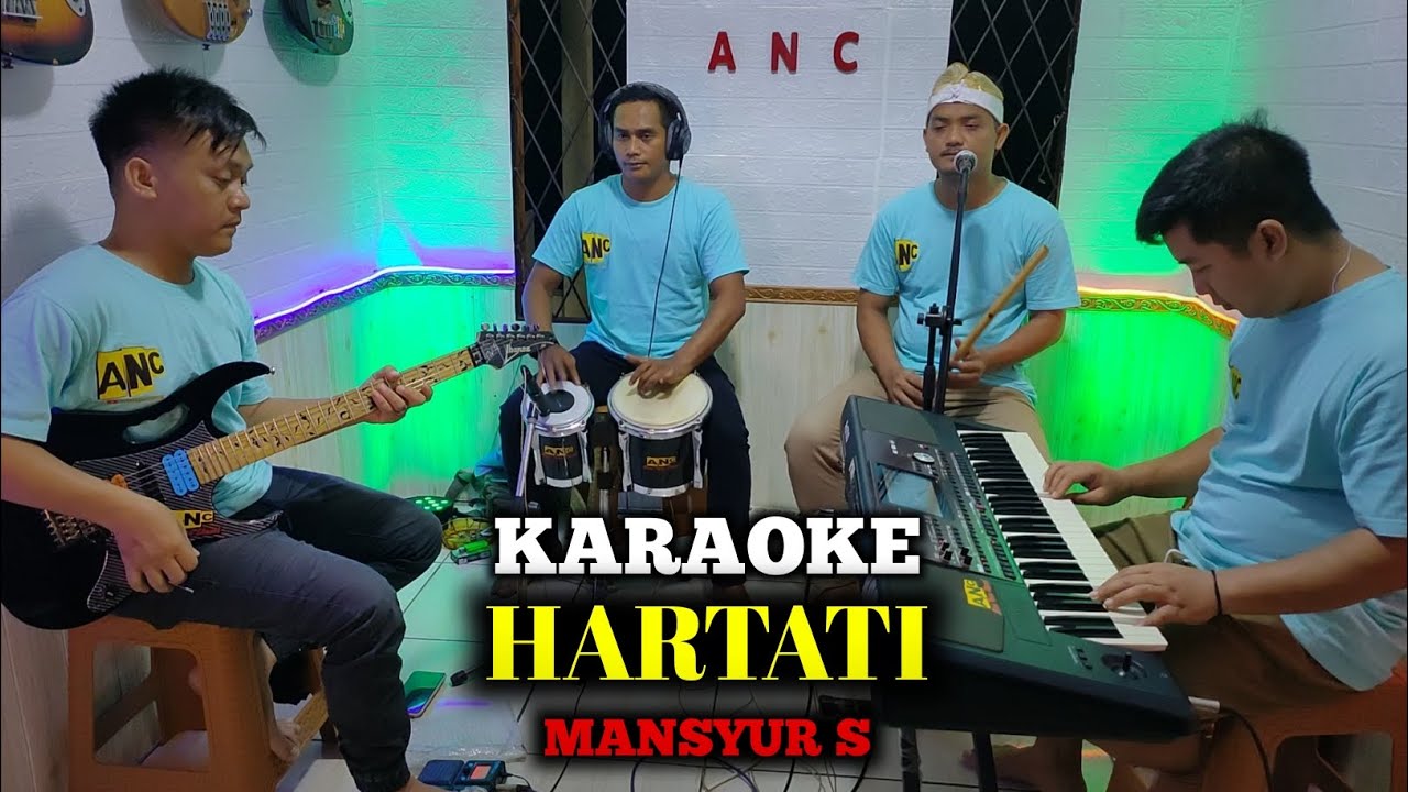 HARTATI KARAOKE MANSYUR S NADA COWOK