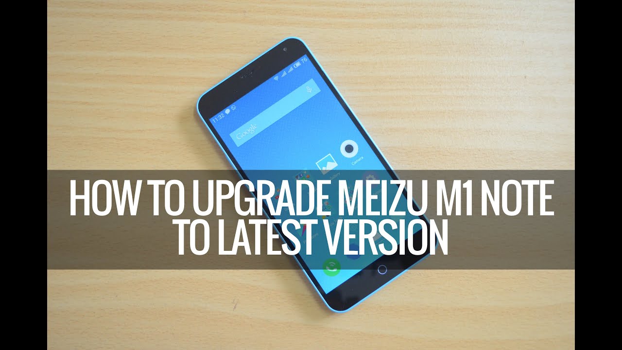 How to Upgrade Meizu M1 Note to Latest Version | Techniqued