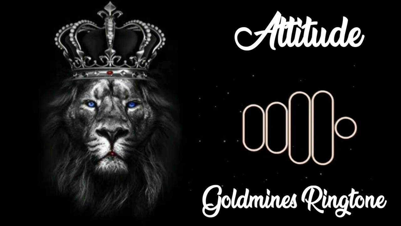 New Attitude Ringtone By Goldmines Ringtone || DH Production