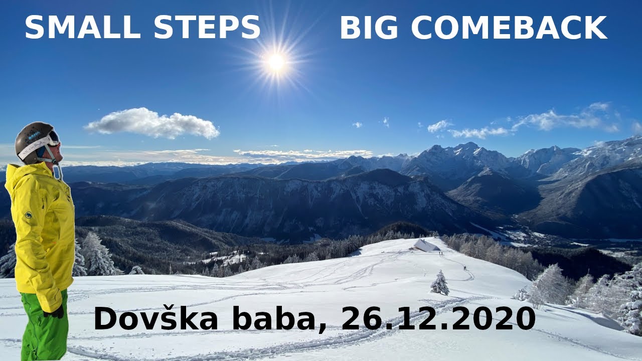 SMALL STEPS, BIG COMEBACK! - Dovška baba, 26.12.2020