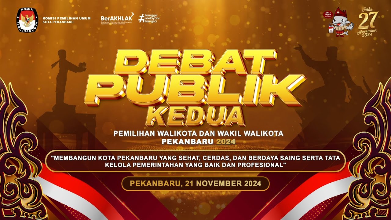 🔴 LIVE - DEBAT PUBLIK KEDUA CALON WALIKOTA DAN WAKIL WALIKOTA PEKANBARU TAHUN 2024