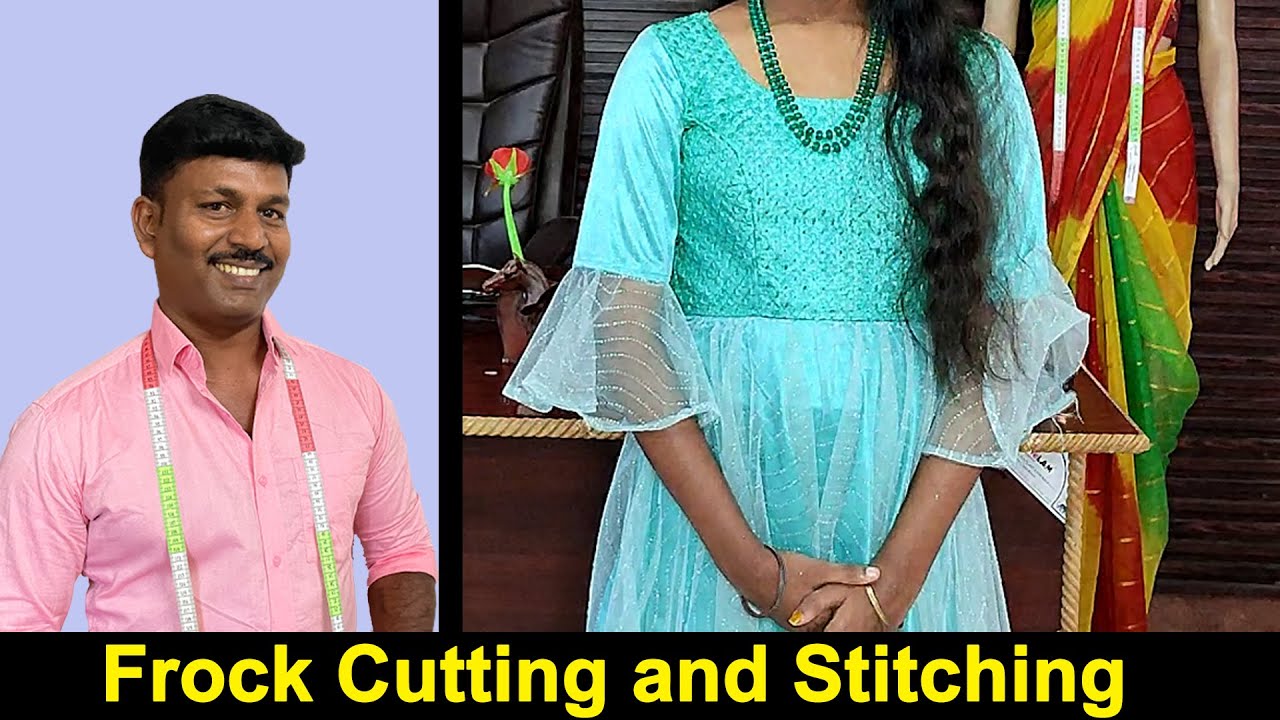 Frock Cutting and Stitching Detailly Explain in Tamil | Tailor Bro