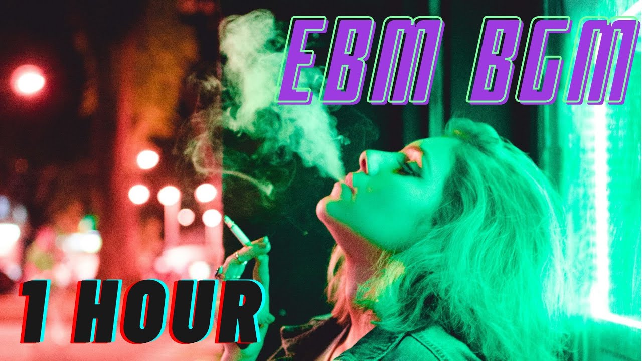 【作業用BGM】EBM BGM / 1hour / Dark Techno / work / study