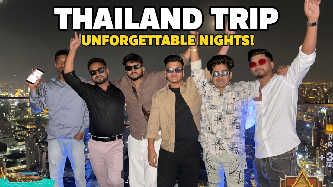 India To Thailand 🇹🇭 Vlogs 😍