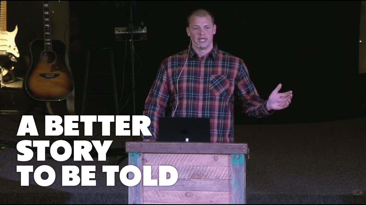 A Better Story to Be Told | Joey Hall | Chapel in the Pines Twain Harte | 1/4/26