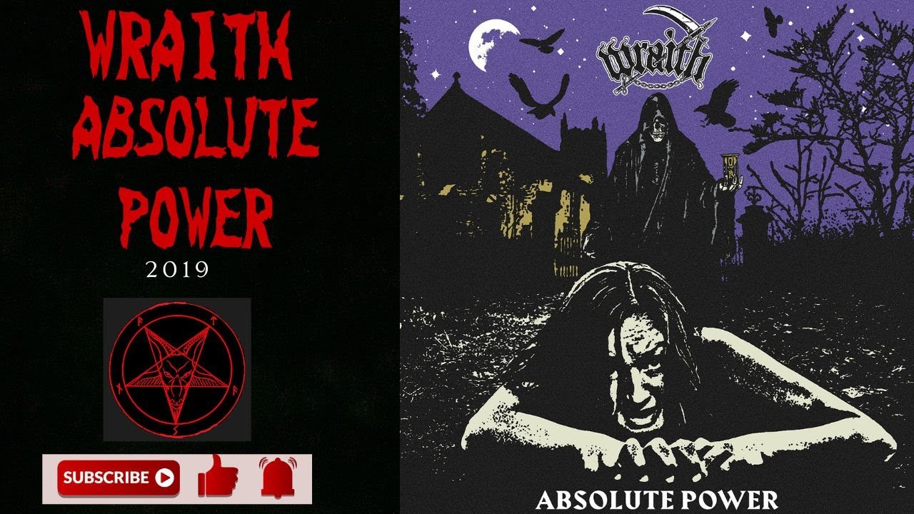 Wraith - Absolute Power (Full Album)