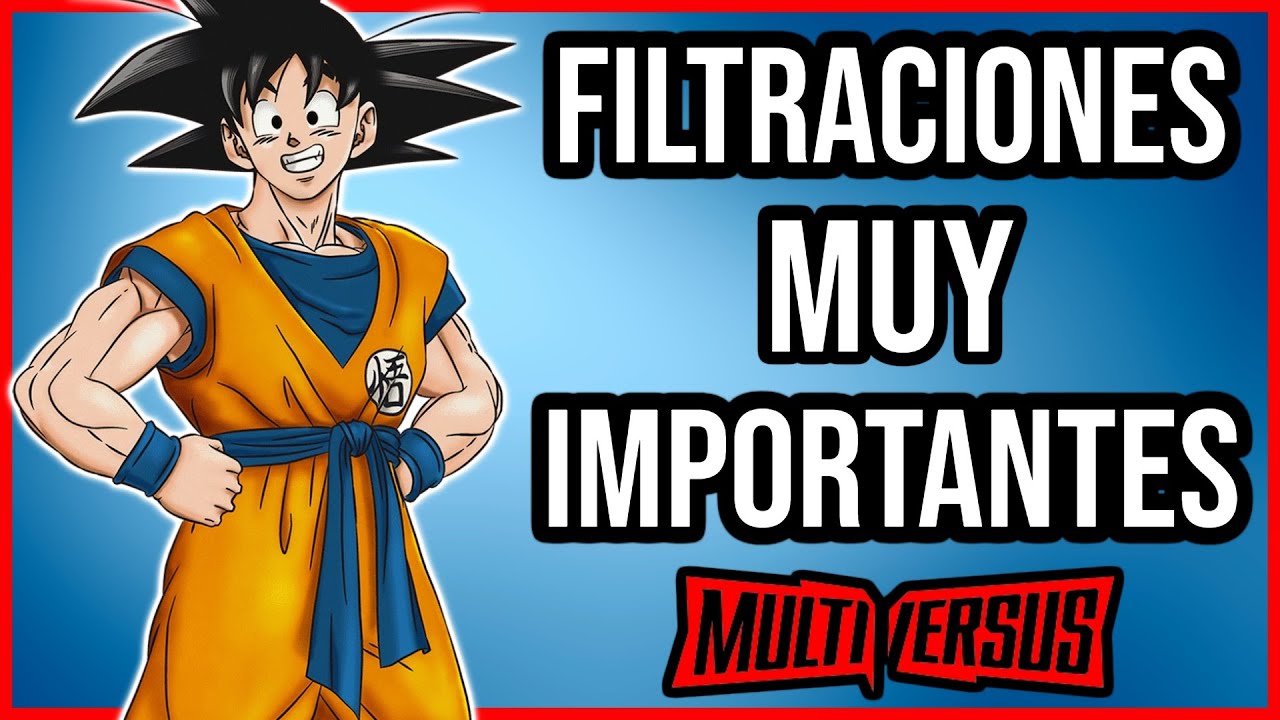 FILTRACIONES MUY IMPACTANTES EN MULTIVERSUS