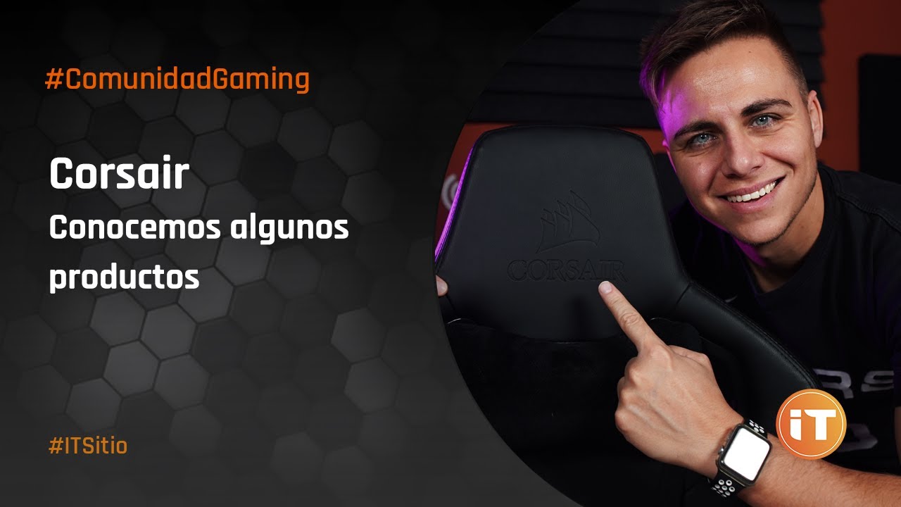 #ComunidadGaming | Corsair