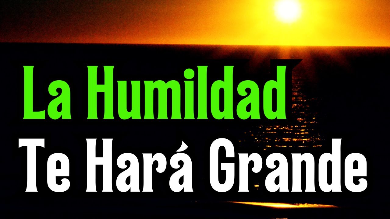Sé Humilde | Gratitud, Frases, Citas, Reflexiones, Agradecimiento, Reflexión @Terapia Alma
