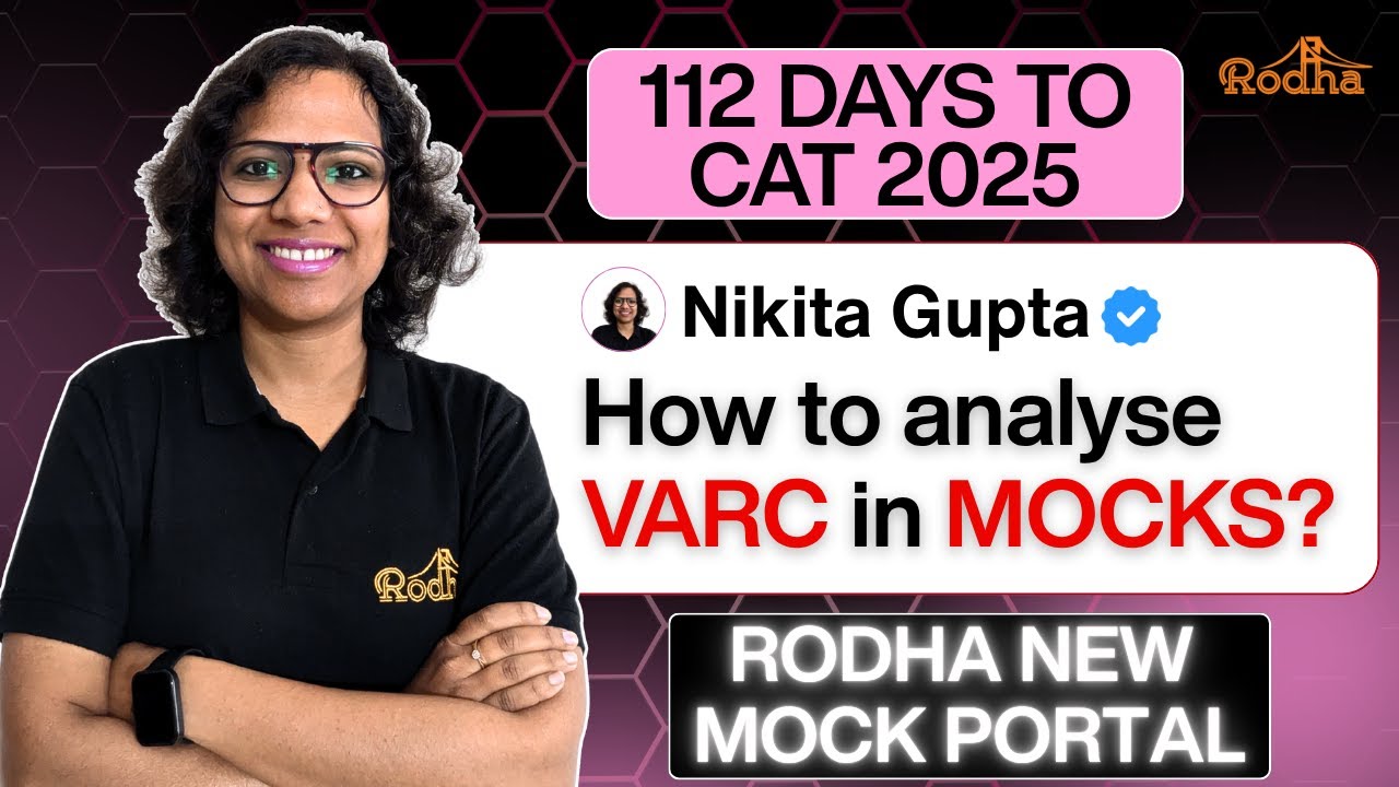 How to Analyse VARC Section in MOCKS? I Strategy Session by Nikita Ma'am I New Mock Portal I Rodha
