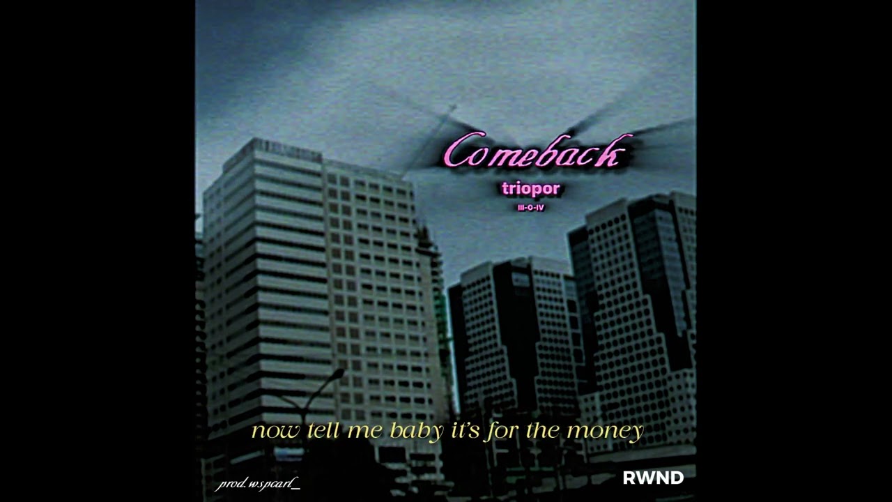 RWND - Comeback (Lyrics Video) 