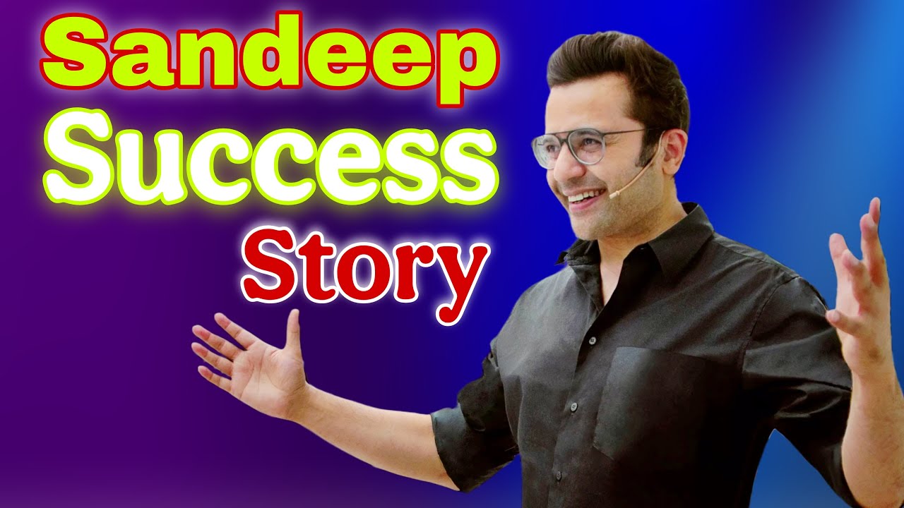 असफलता से सफलता तक का सफर – Sandeep Maheshwari Story