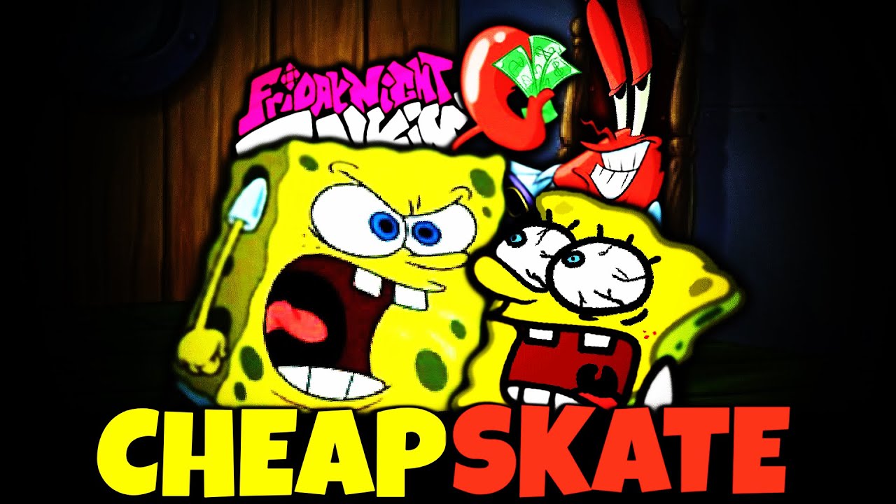 Friday Night Funkin' SPONGEBOB SQUAREPANTS CRUSTACEOUS CHEAPSKATE HIGH VS SOMETHING EFFORT