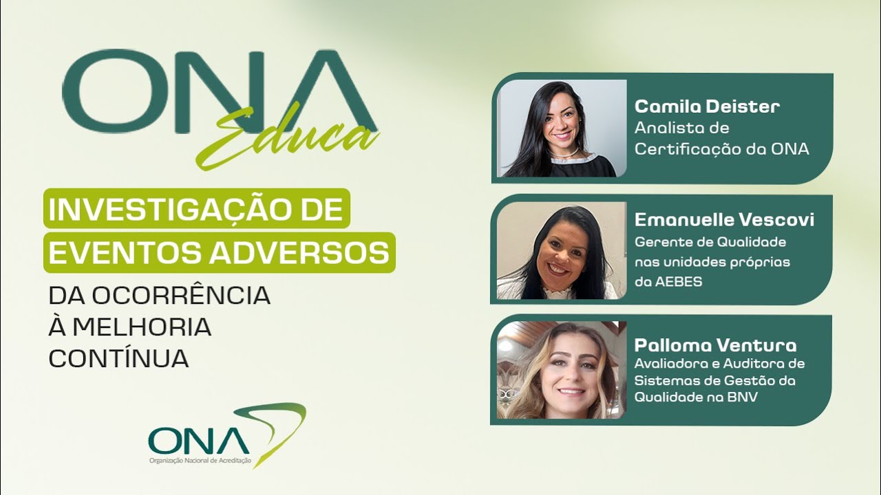 Investigação de Eventos Adversos: da ocorrência à melhoria contínua