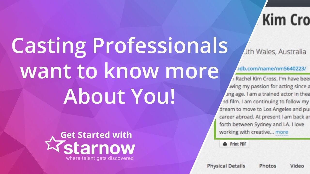 Get Started with StarNow: Casting Professionals want to know more  About You | StarNow