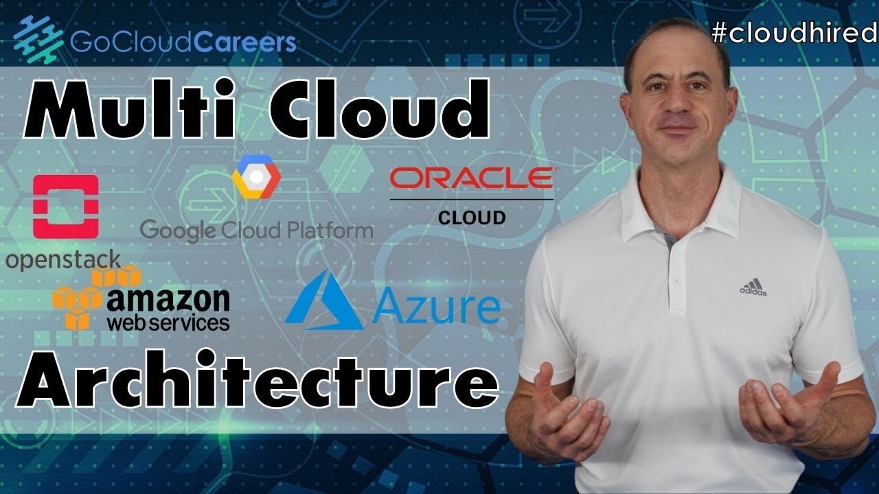 Cloud Architect Training | Multi Cloud Architecture (Why Multi Cloud is the Only Option)