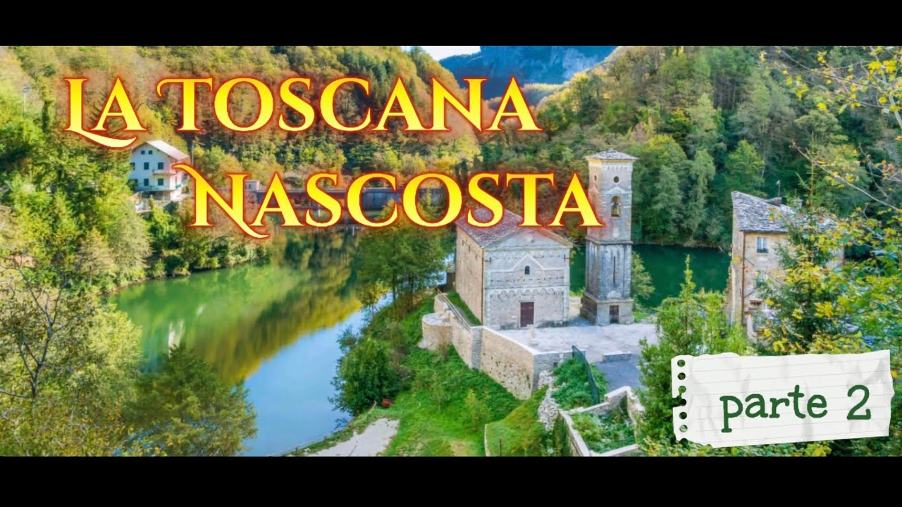 Toscana Nascosta:Isola Santa e Passo del Vestito