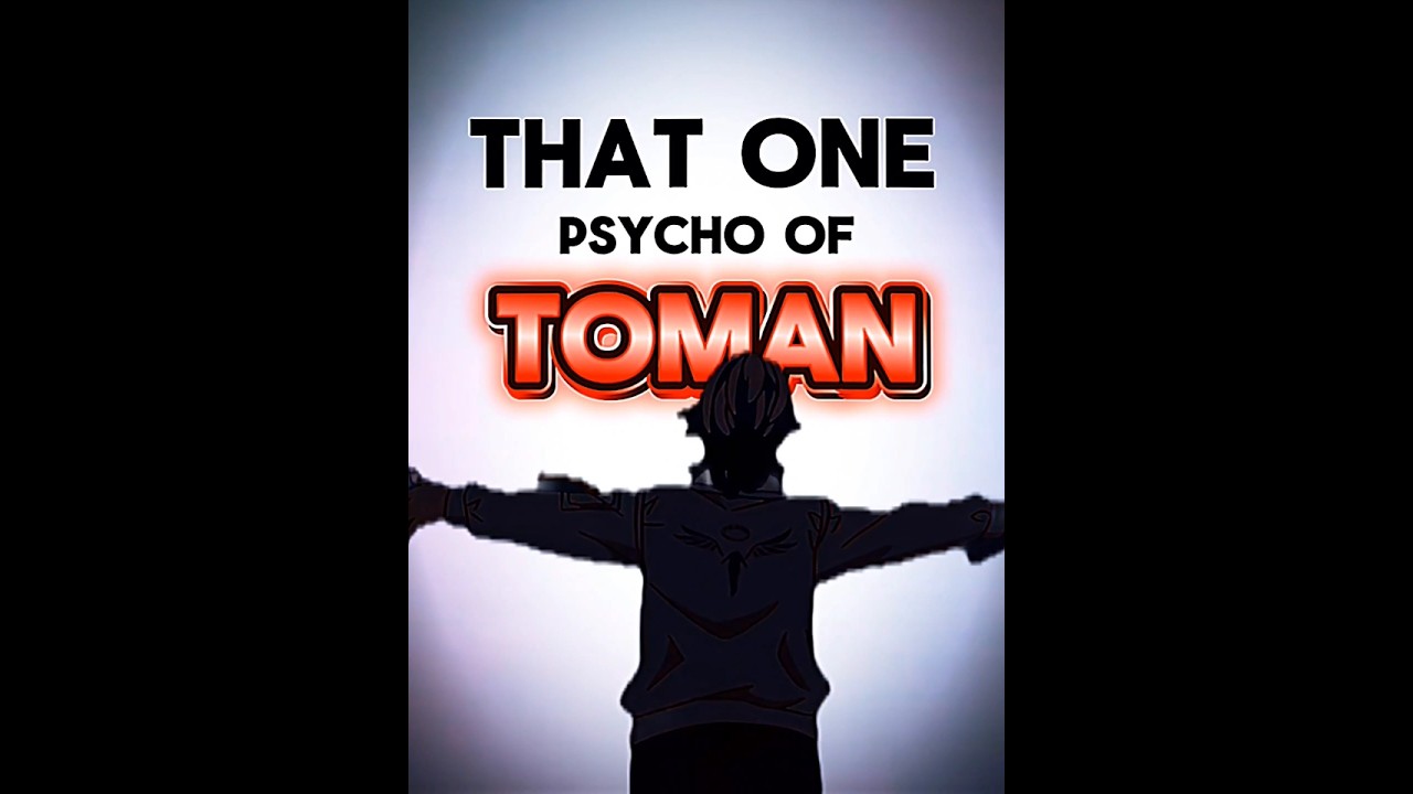 The Psycho One 🥶 - Tokyo Revengers