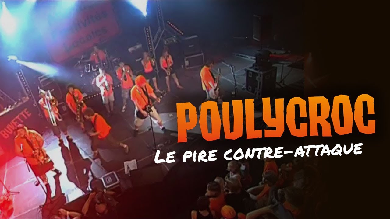 Poulycroc - Le pire contre-attaque