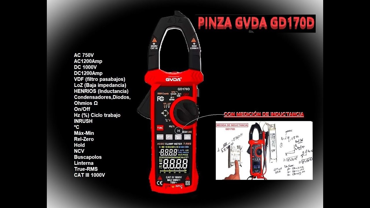 PINZA GVDA con MEDIDA DE INDUCTANCIA (HENRIOS)