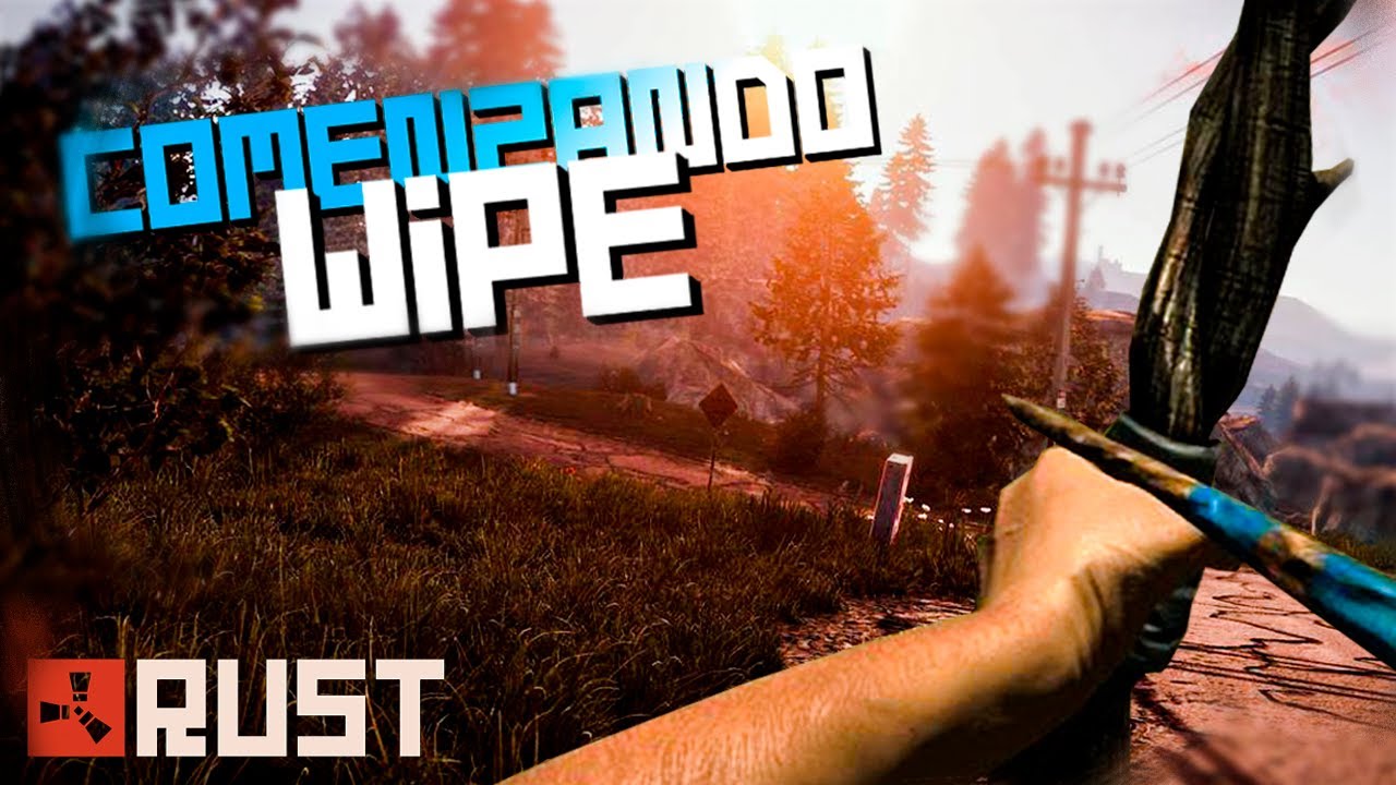 WIPE - RUST Start - Spanish Gameplay