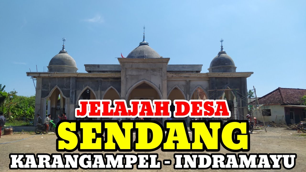 Motovlog Explore Desa Sendang Kec Karangampel Kab Indramayu