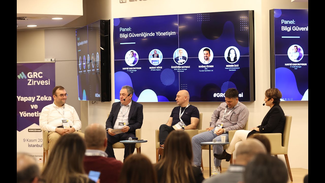 Panel: Bilgi Güvenliğinde Yönetişim | GRC Zirvesi 2024