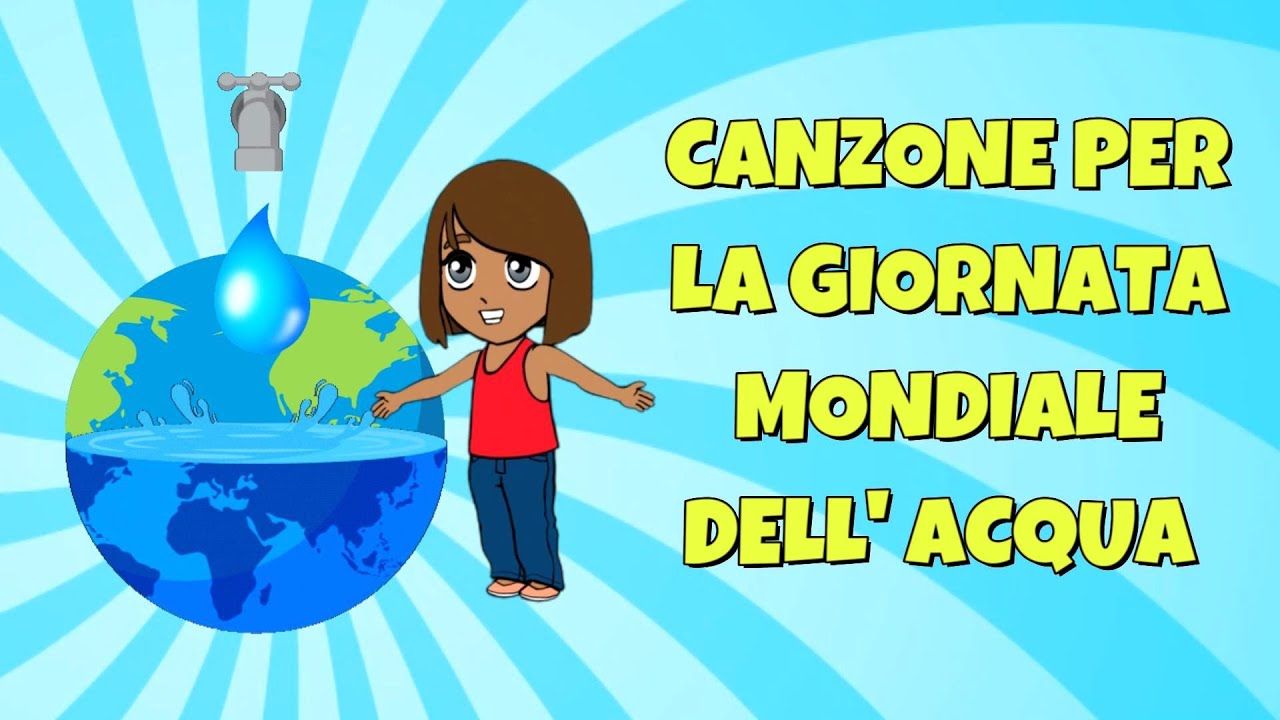 GIORNATA MONDIALE DELL' ACQUA - CHIUDI IL RUBINETTO- 22 marzo (con testo) canzone bambini.
