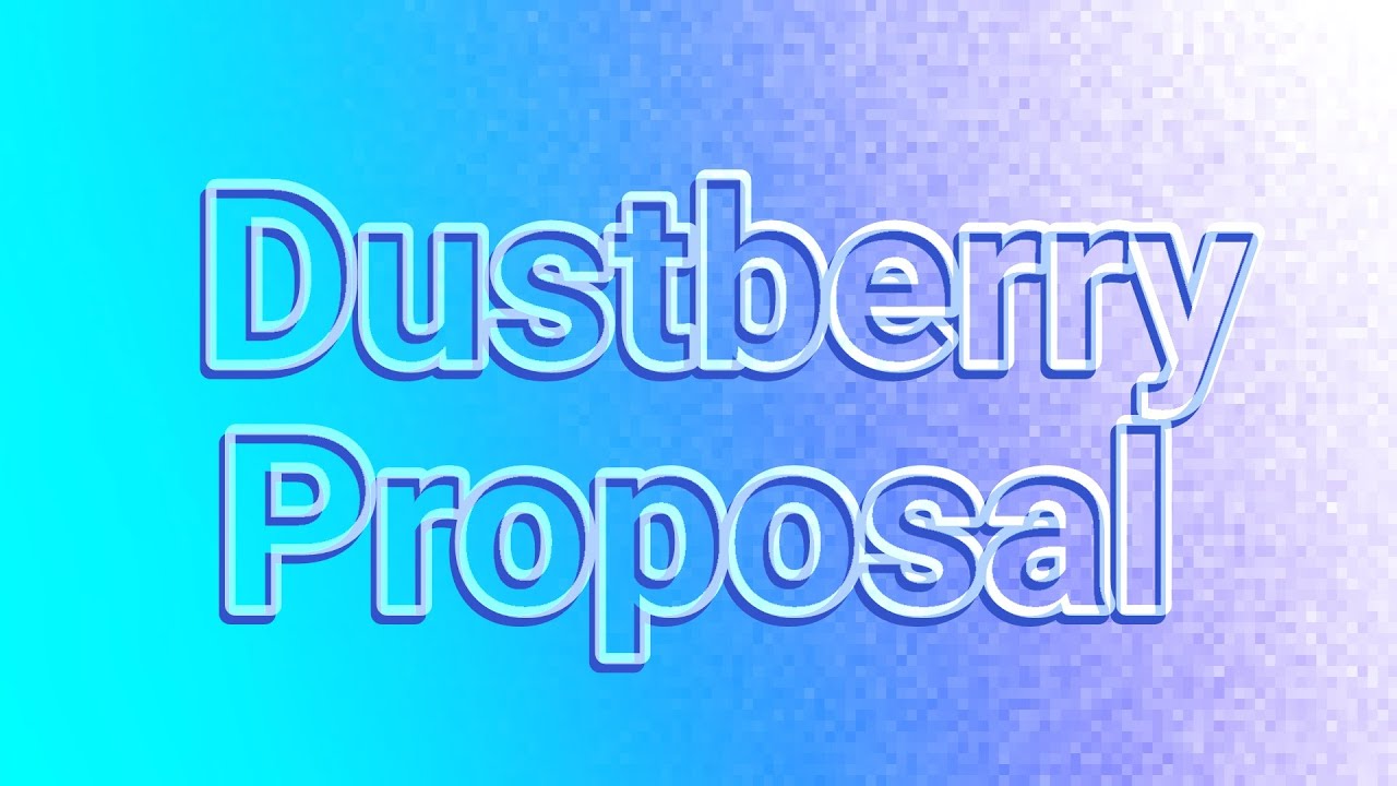 Dustberry proposal