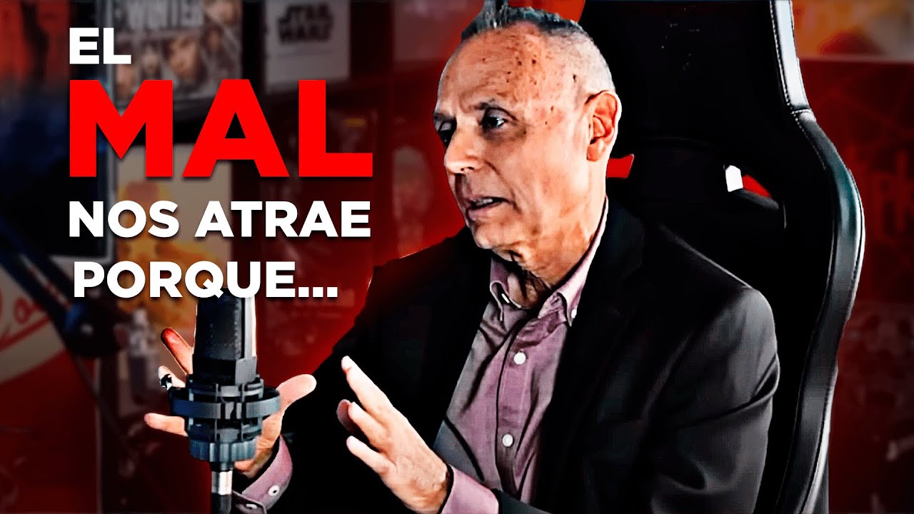 EL MAL NOS ATRAE