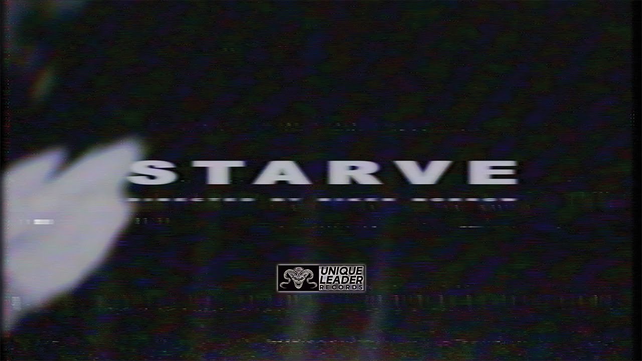 Extortionist - Starve (Official Video)