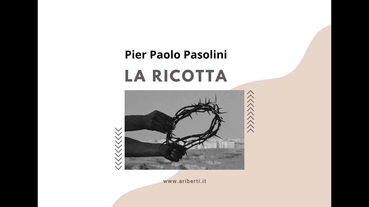 Pier Paolo Pasolini, La ricotta