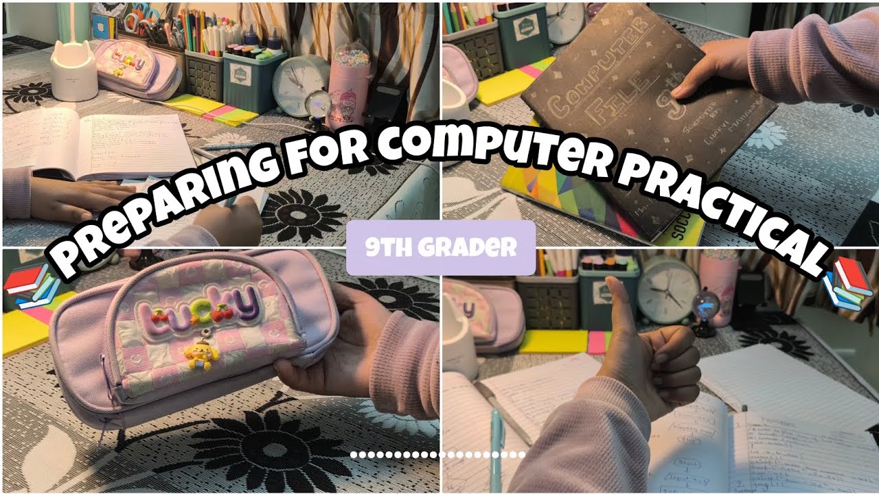 Preparing for my computer practical🎀📚🌸 As a 9th grader